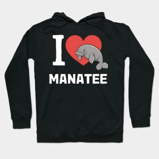 I Love Manatee Hoodie